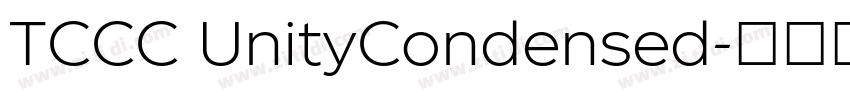 TCCC UnityCondensed字体转换 TCCC UnityCondensed字体转换
